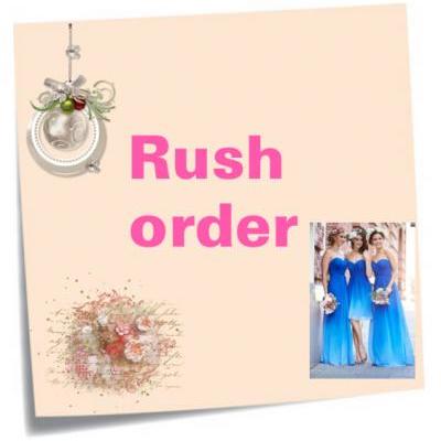 Rush order for prom dress